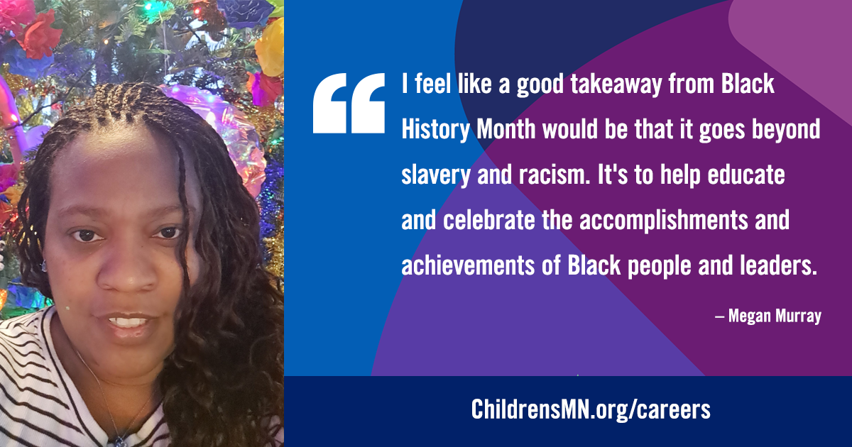 Lead certified medical assistant shares her fiveyear career experience at Children’s Minnesota