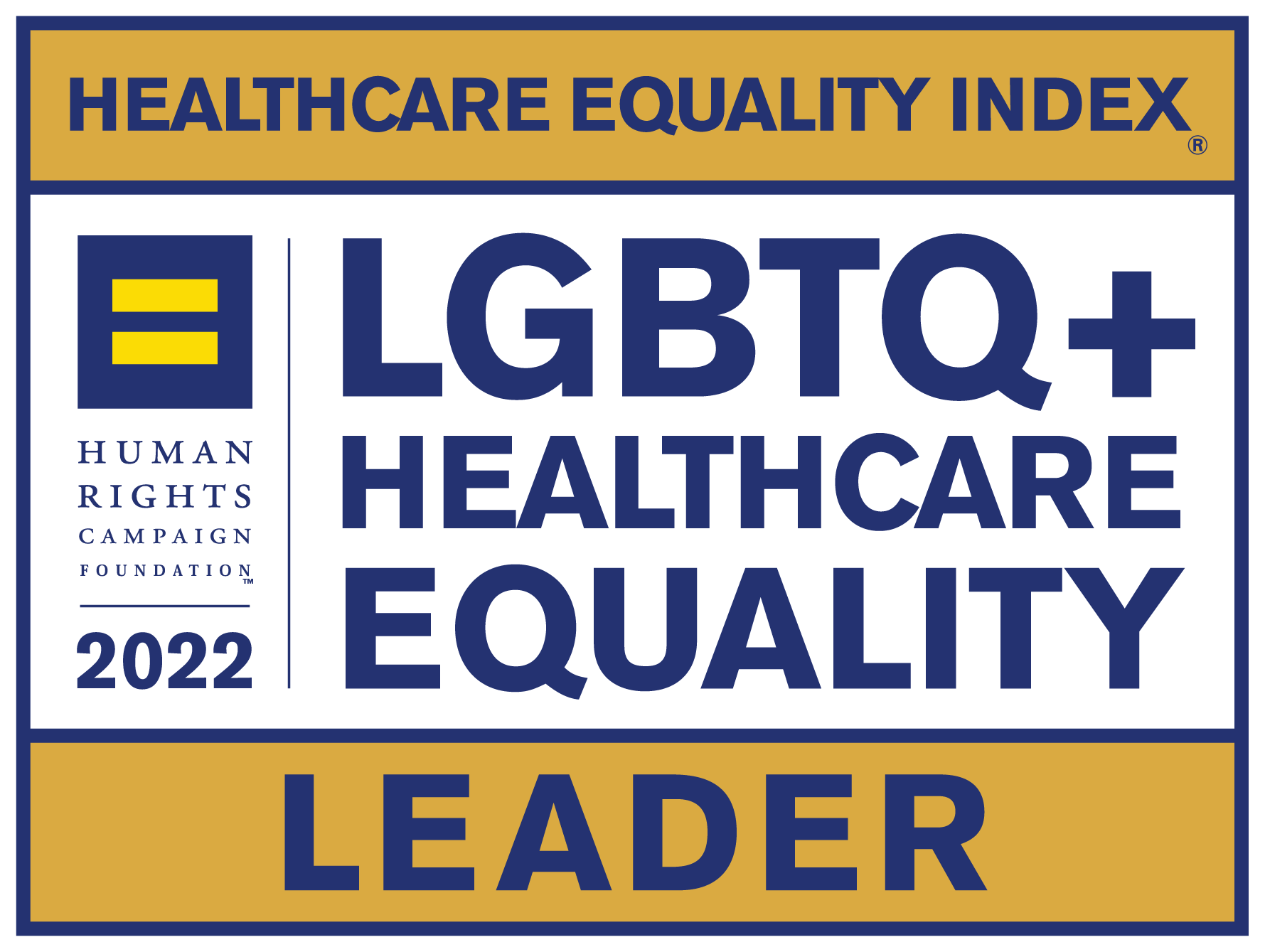 Healthcare Equality Index. LGBTQ+ Healthcare Equality Leader, 2022. Human rights campaign foundation.