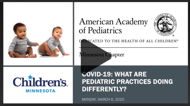 screenshot of webinar: COVID-19: What are pediatric practices doing differently? Monday, March 6, 2020. American Academy of Pediatrics, Minnesota Chapter