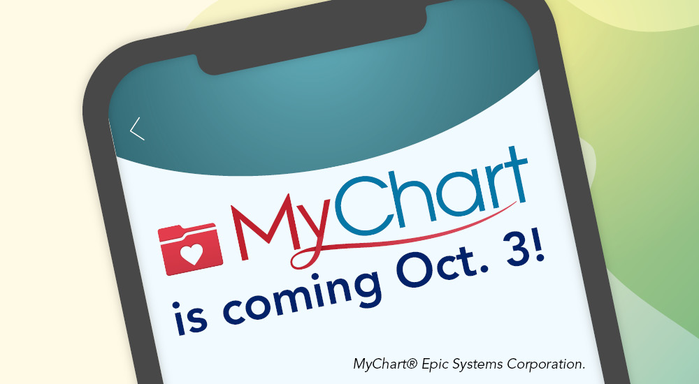 MyChart is coming Oct. 3!
