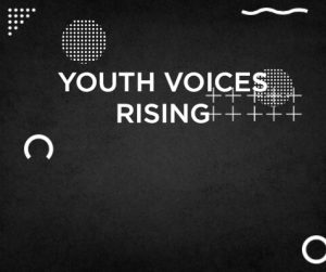 Youth Voices Rising